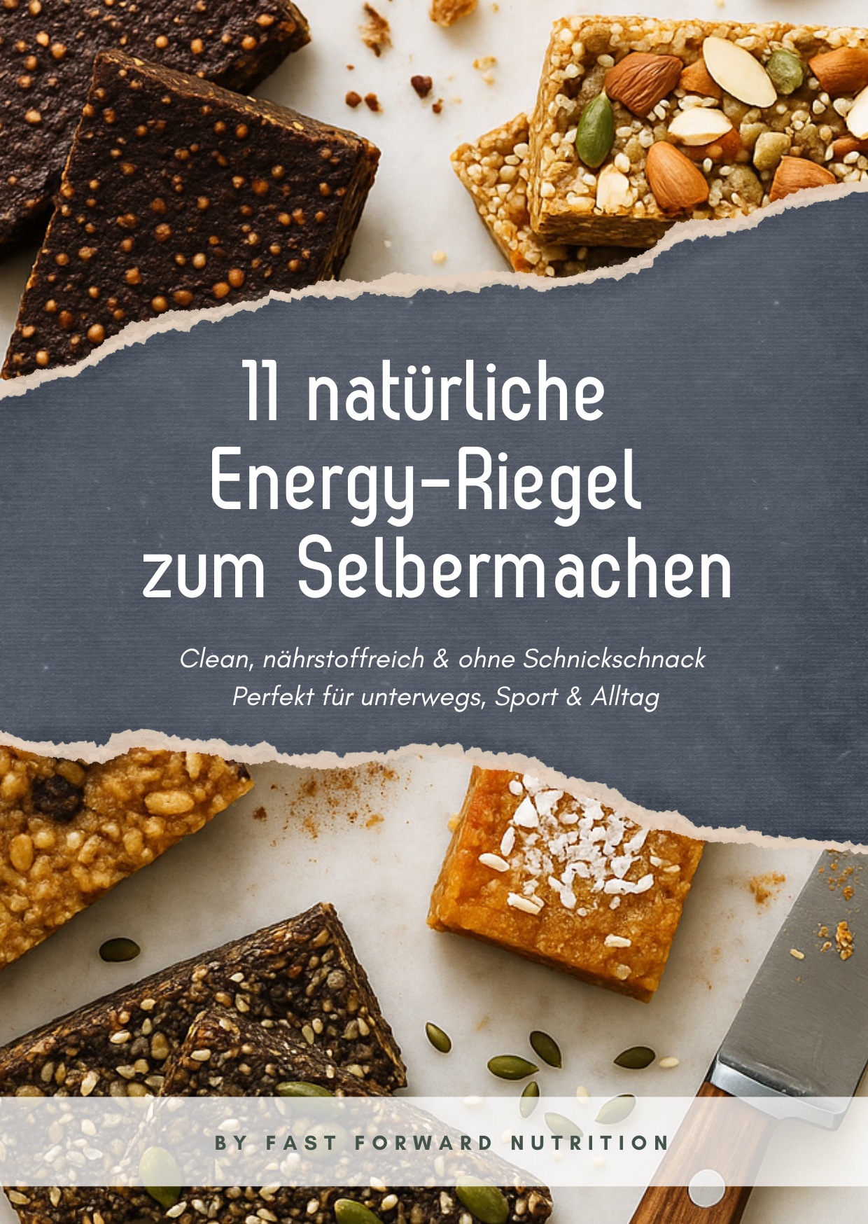 11 natürliche Energy-Riegel zum Selbermachen